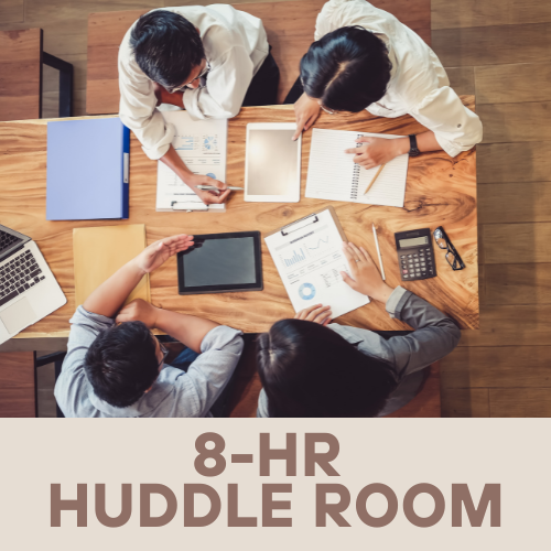 8-Hour Huddle Room